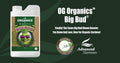 OG Organics Big Bud